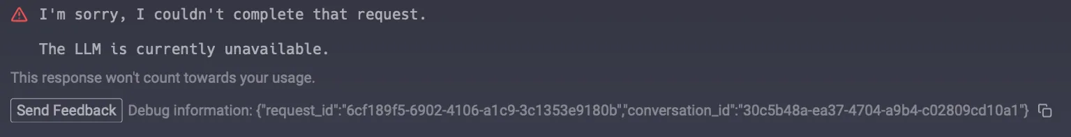 Agent Mode error message with Send Feedback button and debug information containing request and conversation IDs